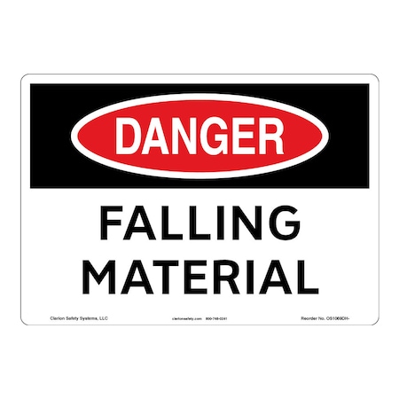 OSHA Compliant Danger/Falling Material Safety Signs Outdoor Weather Tuff Aluminum (S4) 12 X 18